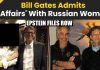 Epstein Files: Bill Gates Admits 2 Affairs With Russian
