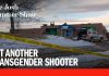 Yet Another Transgender Shooter
