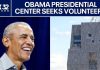 Obama Foundation’s $850 Million Center Wants UNPAID Staff Obama Presidential Center seeks Chicago volunteers to